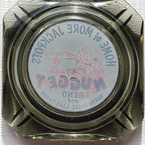 Vintage Casino Ashtray NUGGET Reno and North Shore Lake Tahoe - Picture 3 of 3